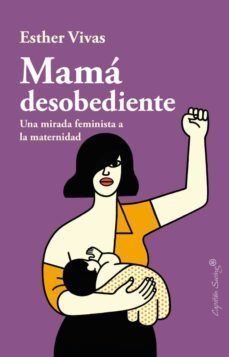 Compra Mamá Desobediente en click.gt