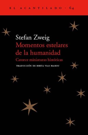 Compra Momentos Estelares De La Humanidad en click.gt