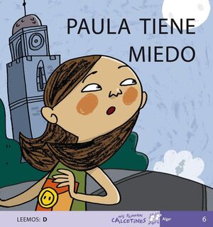 Compra Primeros Calcetines: Paula Tiene Miedo en click.gt