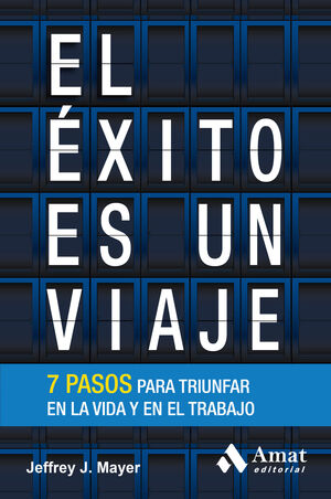 Compra El Éxito Es Un Viaje en click.gt
