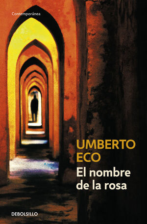 Compra El Nombre De La Rosa en click.gt