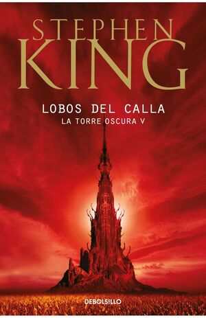 Compra Torre Oscura 5: Lobos Del Calla en click.gt