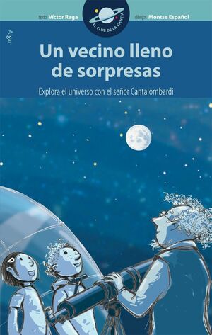 Compra Club De La Ciencia. Un Vecino Lleno De Sorpresas en click.gt