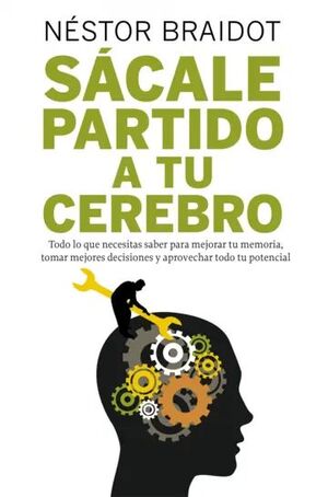Compra Sácale Partido A Tu Cerebro en click.gt