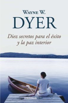 Compra Diez Secretos Para El Éxito Y La Paz Interior en click.gt