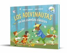 Los Adivinautas En Los Cuentos Clasicos. Encuentra más libros en Aristotelez.com, Envíos a toda Guate.
