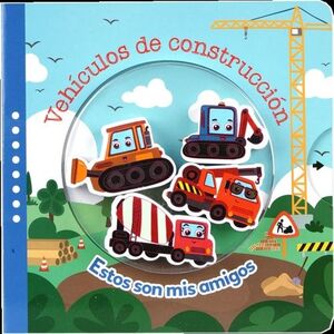 Compra Vehículos De Construcción: Estos Son Mis Amigos en click.gt