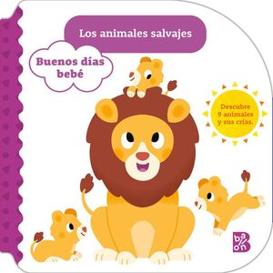 Compra Buenos Dias Bebe: Los Animales Salvajes en click.gt