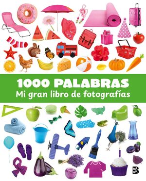 Compra 1000 Palabras - Mi Gran Libro De Fotografias en click.gt