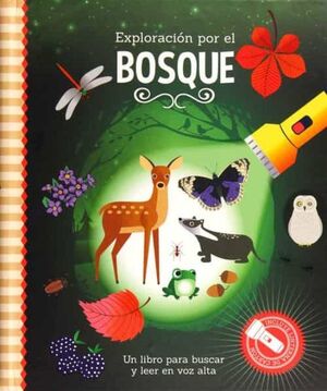 Exploracion Por El Bosque - Libro Con Linterna. Tenemos las tres B: bueno, bonito y barato, compra en Aristotelez.com