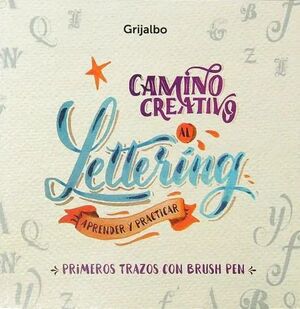 Compra Primeros Trazos En Brush Pen - Camino Creativo Al Lettering en click.gt