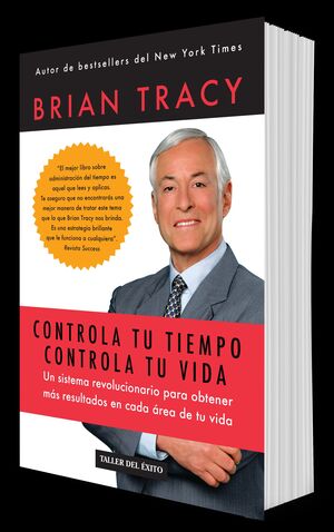 Portada del libro CONTROLA TU TIEMPO CONTROLA TU VIDA - Compralo en Aristotelez.com