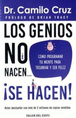 Compra Los Genios No Nacen, Se Hacen en click.gt