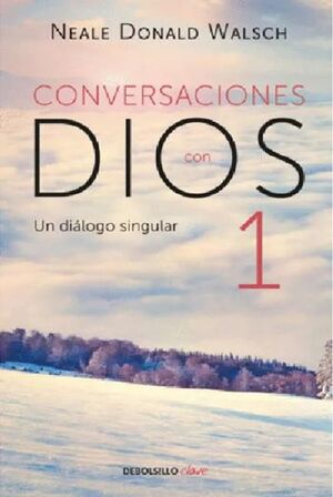 Portada del libro CONVERSACIONES CON DIOS 1: UN DIALOGO SINGULAR - Compralo en Aristotelez.com