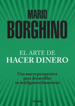 Compra El Arte De Hacer Dinero en click.gt