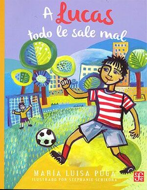 Compra A Lucas Todo Le Sale Mal en click.gt