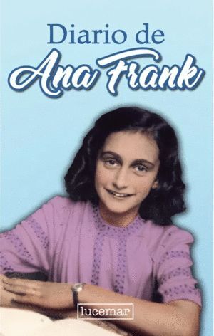 Portada del libro DIARIO DE ANA FRANK (TAPA DURA) - Compralo en Aristotelez.com