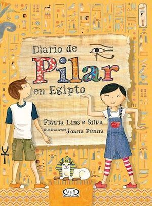 Diario De Pilar En Egipto. Lo último en libros está en Aristotelez.com