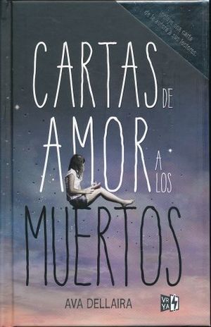 Portada del libro CARTAS DE AMOR A LOS MUERTOS (EDICION DE LUJO-TAPA DURA) - Compralo en Aristotelez.com