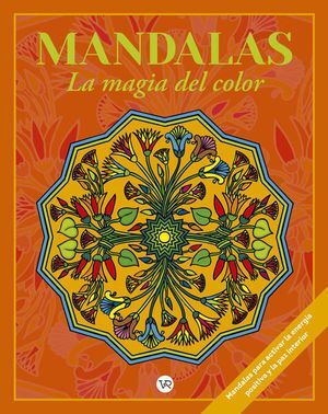 Compra Mandalas La Magia Del Color 10 en click.gt