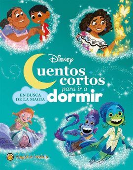 Portada del libro CUENTOS CORTOS PARA IR A DORMIR EN BUSCA DE AL MAGIA - Compralo en Aristotelez.com
