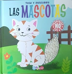 Compra Las Mascotas: Toco Y Descubro Bflat5541 en click.gt