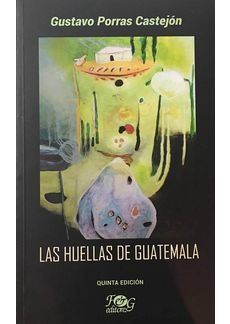 Portada del libro LAS HUELLAS DE GUATEMALA - Compralo en Aristotelez.com