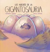 Compra Los Huevos De La Gigantosauria en click.gt