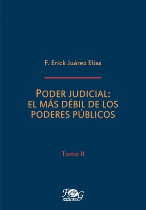 Compra Poder Judicial: El Más Débil De Los Poderes Públicos - Tomo Ii en click.gt