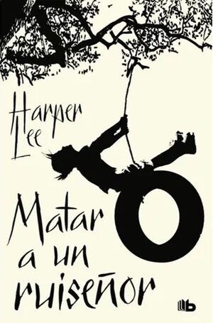 Portada del libro MATAR A UN RUISEÑOR (EDIC LIMITADA) - Compralo en Aristotelez.com