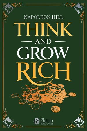 Think And Grow Rich - English Classics Deluxe. Compra desde casa de manera fácil y segura en Aristotelez.com