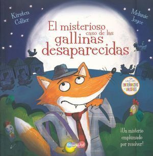 Portada del libro MISTERIOSO CASO DE LAS GALLINAS DESAPARECIDAS - Compralo en Aristotelez.com