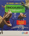 Portada del libro DINOSAURIOS - MI PRIMER LIBRO  - Compralo en Aristotelez.com