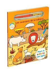 Portada del libro LOS ANIMALES DE LA SABANA. MAGIA DE LOS COLORES CON AGUA - Compralo en Aristotelez.com