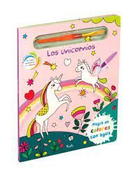 Portada del libro LOS UNICORNIOS. MAGIA DE LOS COLORES CON AGUA - Compralo en Aristotelez.com