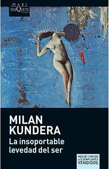 Compra La Insoportable Levedad Del Ser en click.gt