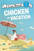 Portada del libro CHICKEN ON VACATION (I CAN READ LEVEL 1) - Compralo en Aristotelez.com