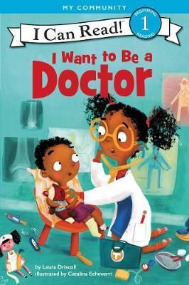 Compra I Want To Be A Doctor (i Can Read Level1) en click.gt
