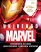 Portada del libro UNIVERSO MARVEL: SUPERHEROES - VILLANOS - LOCALIZACIONES - TECNOLOGIA - VEHICULOS - Compralo en Aristotelez.com