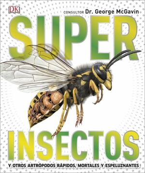 Superinsectos. Lo último en libros está en Aristotelez.com