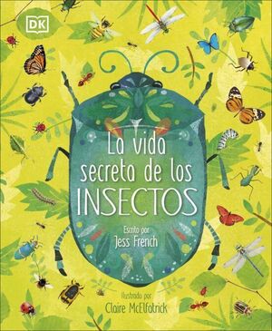 Compra La Vida Secreta De Los Insectos en click.gt