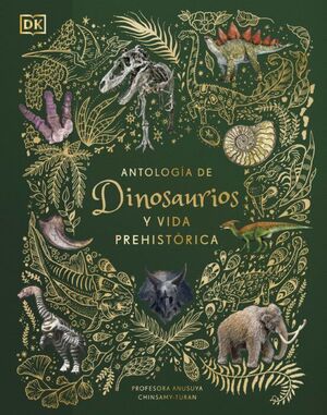 Antologia De Dinosaurios Y Vida Prehistorica (album Ilustrado). Compra desde casa de manera fácil y segura en Aristotelez.com
