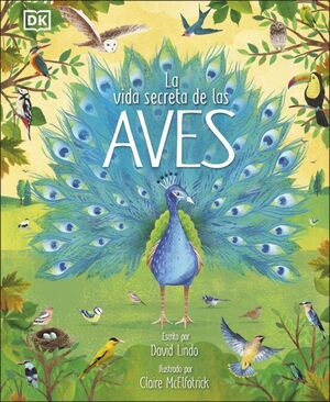 Portada del libro LA VIDA SECRETA DE LAS AVES - Compralo en Aristotelez.com