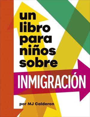 Compra Un Libro Para Niños Sobre Inmigracion en click.gt