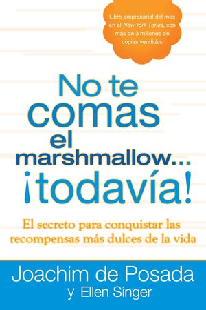 Portada del libro NO TE COMAS EL MALVAVISCO TODAVIA - Compralo en Aristotelez.com