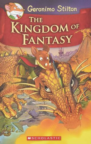 Compra Geronimo Stilton And The Kingdom Of Fantasy 1 en click.gt