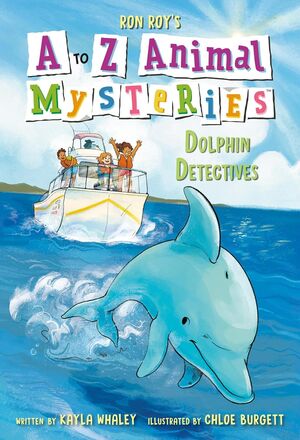 A To Z Animal Mysteries #4: Dolphin Detectives. Tenemos las tres B: bueno, bonito y barato, compra en Aristotelez.com