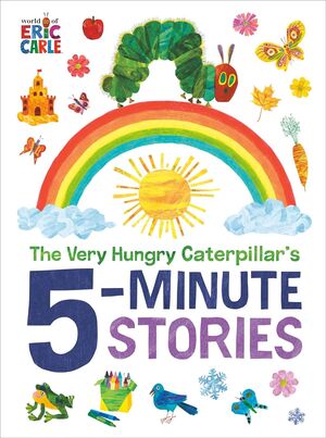 Compra The Very Hungry Caterpillar's 5-minute Stories en click.gt