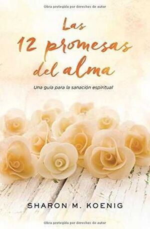 Portada del libro LAS 12 PROMESAS DEL ALMA - Compralo en Aristotelez.com