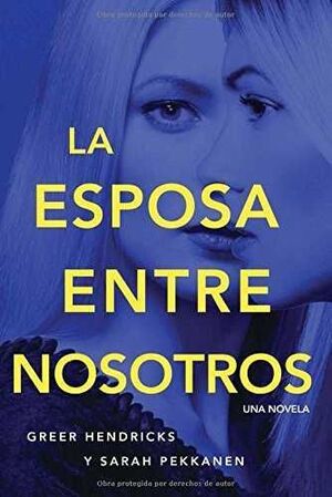 Portada del libro LA ESPOSA ENTRE NOSOTROS - Compralo en Aristotelez.com